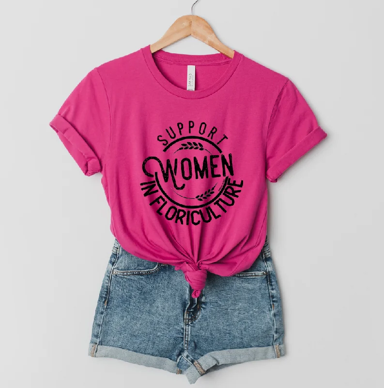 Support Women in Floriculture T-Shirt (XS-4XL) - Multiple Colors! Asymmetrical Pockets Print