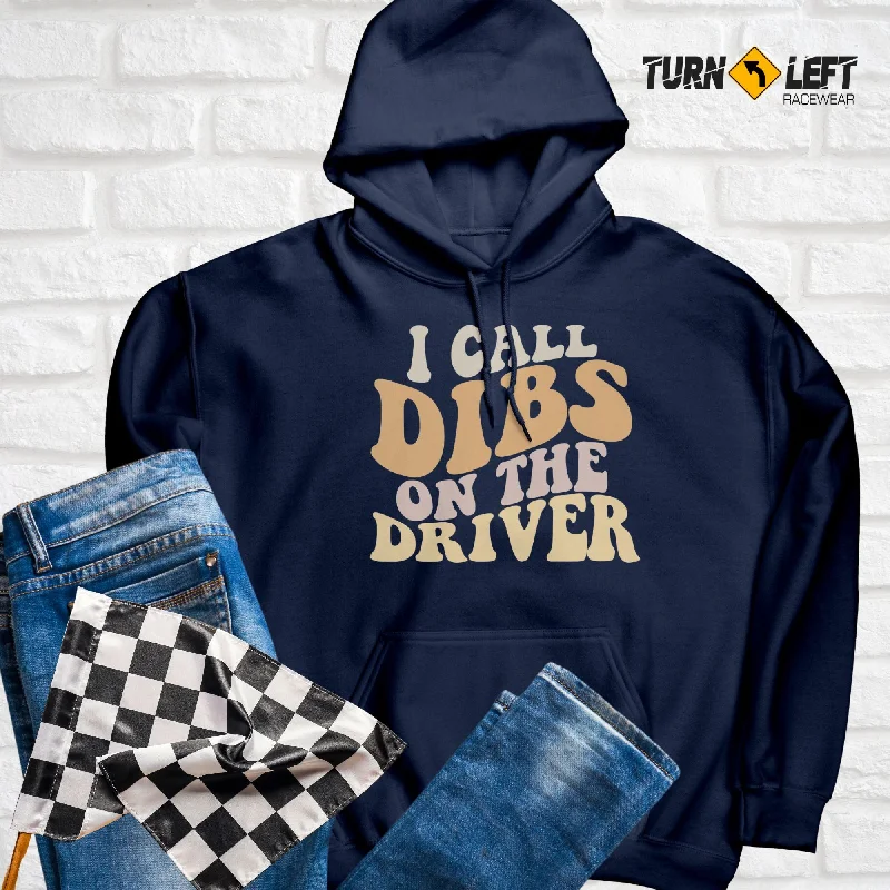 Dibs On The Driver Hoodie Sweatshirt Hoodie with Zipper Placket Modern Functional