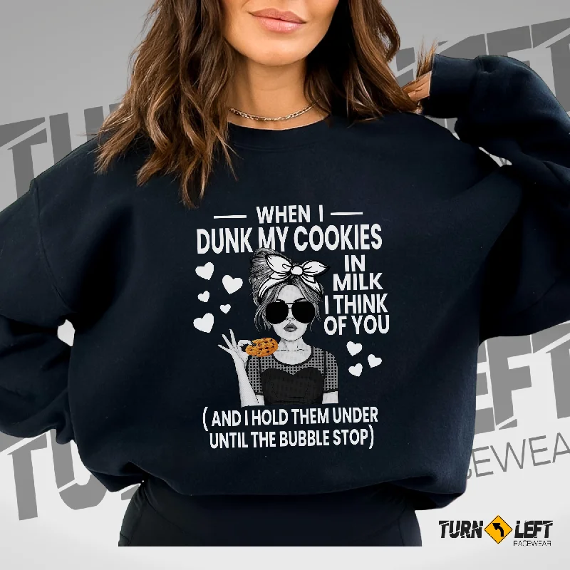 When I Dunk My Cookies In Milk Racing Humor Crewneck Sweatshirt Hoodie with Lace Feminine Delicate